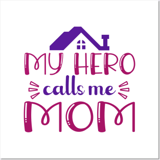 my hero calls me mom Posters and Art